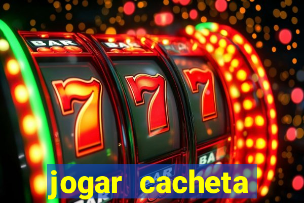 jogar cacheta online valendo dinheiro